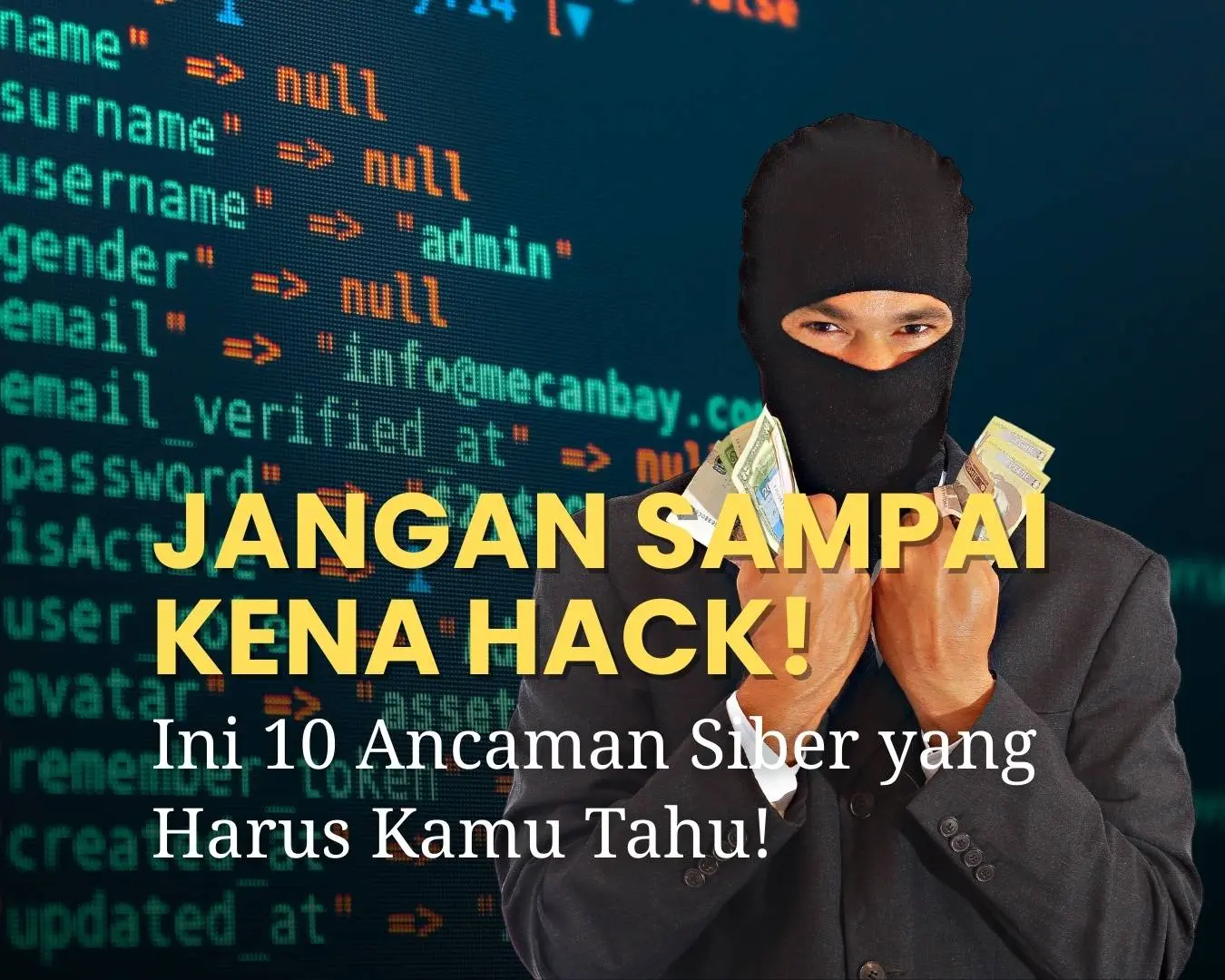 Kenali 10 jenis ancaman cyber yang paling sering terjadi dan pelajari langkah-langkah efektif untuk melindungi data serta sistem informasi Anda dari serangan siber.