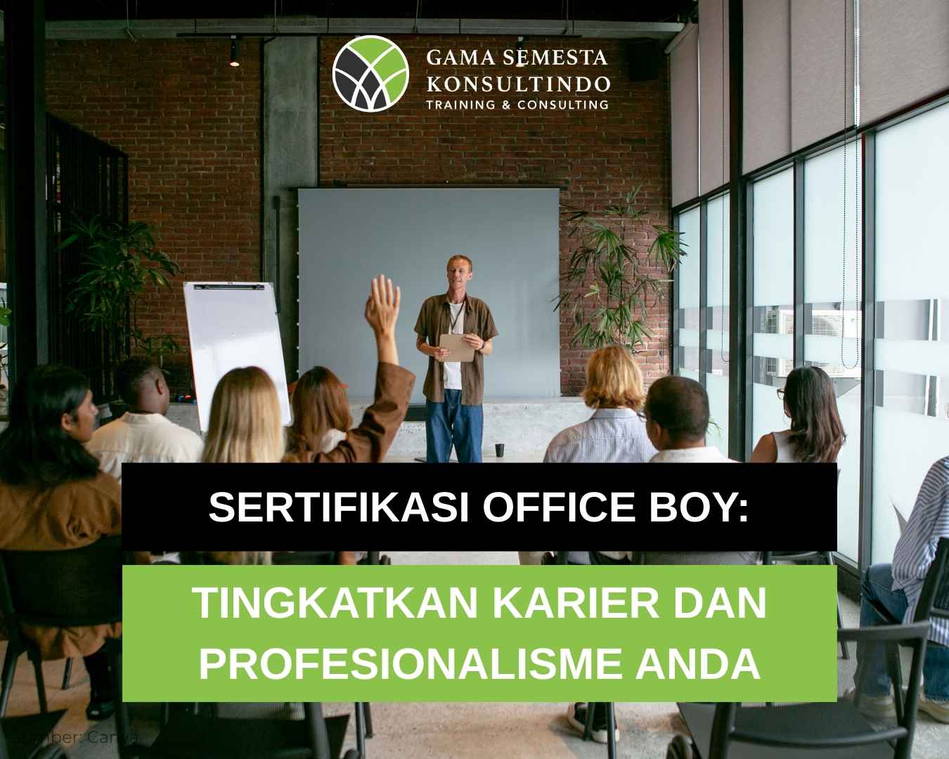 Pelatihan dan Sertifikasi untuk Meningkatkan Karier Office Boy