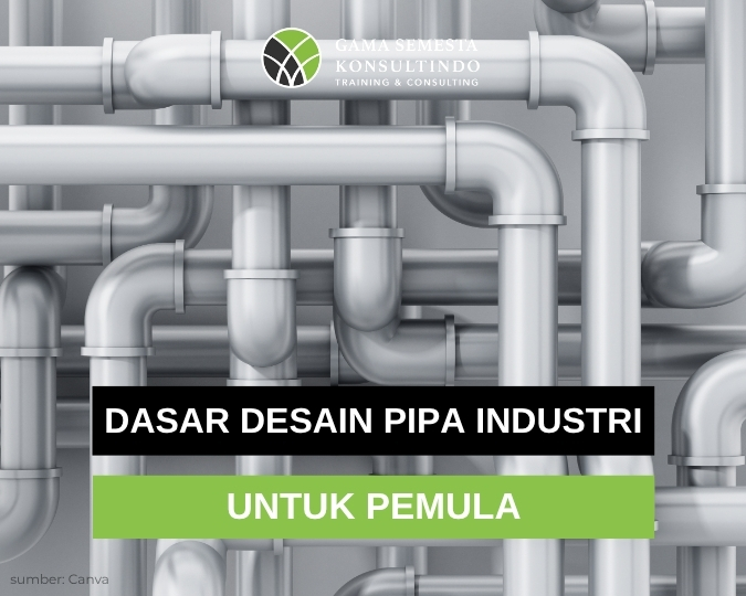 desain sistem perpipaan industri