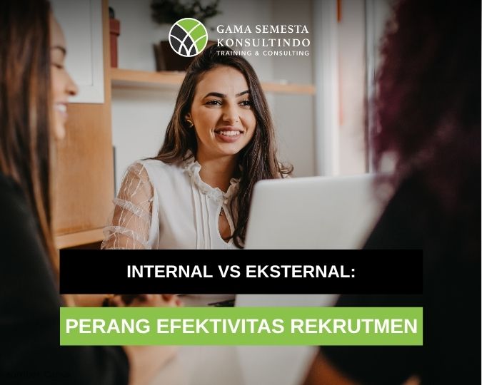 perbandingan metode rekrutmen internal dan eksternal