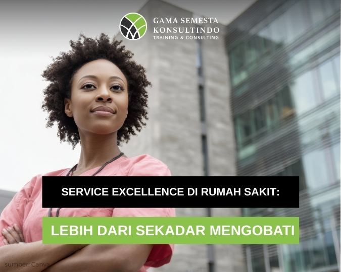 pelatihan service excellence rumah sakit