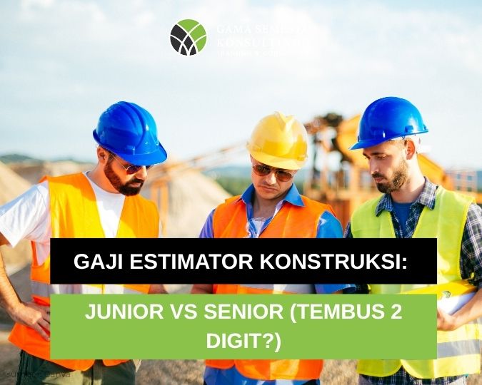 gaji estimator konstruksi di indonesia