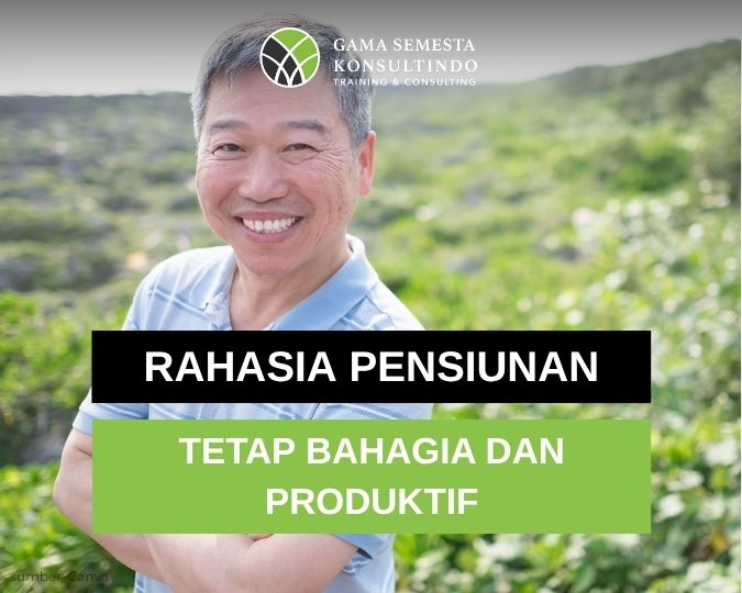 kegiatan produktif setelah pensiun